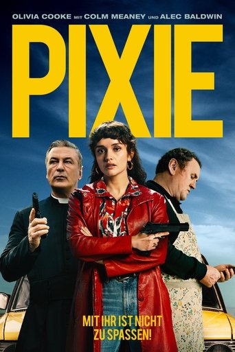 Pixie - Mit ihr ist nicht zu spaßen!