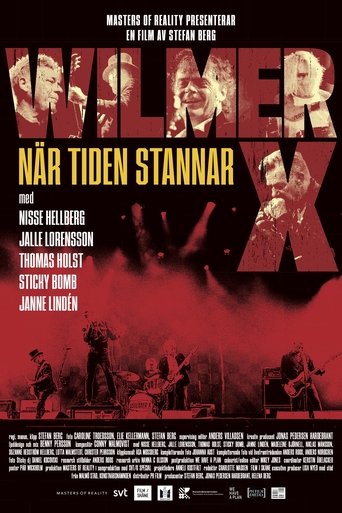 Wilmer X - när tiden stannar Wilmer X - när tiden stannar