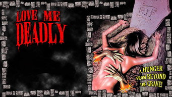 Love Me Deadly (1973)