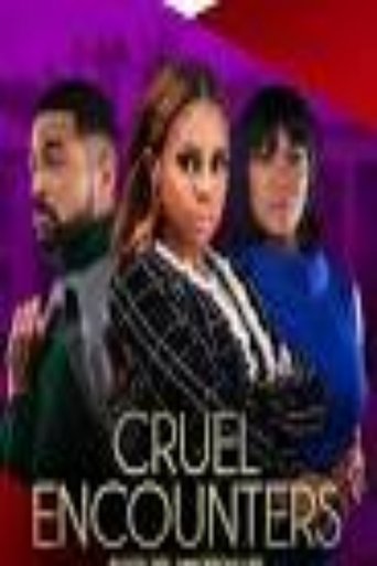 Cruel Encounters (2023)