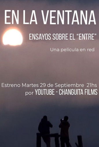 En la ventana: Ensayos sobre el entre poster