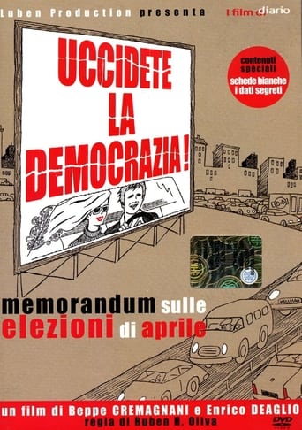 Poster för Uccidete la democrazia