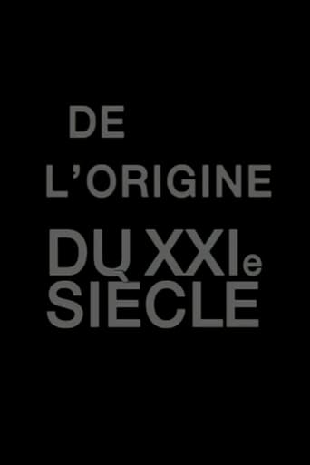 Poster för L' Origine du XXIème siècle