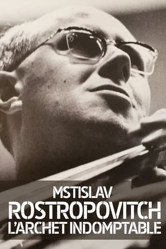 Poster för Rostropovich: L'archet Indomptable