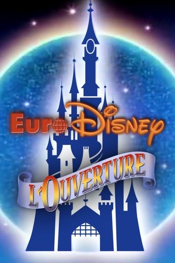 Euro Disney : L'Ouverture (1992) Euro Disney : L'Ouverture (1992)