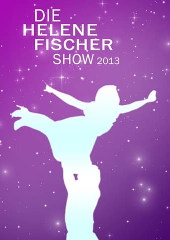 Poster för Die Helene Fischer Show 2013