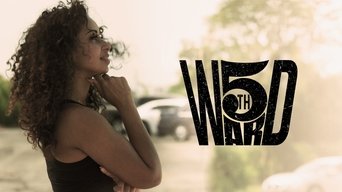 5th Ward - S2E01