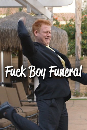 Fuck Boy Funeral poster