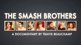 The Smash Brothers (2013)