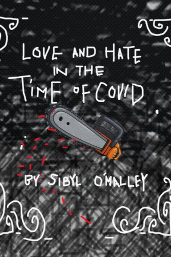 Love and Hate in the Time of COVID (1970)