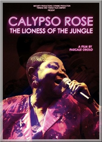 Calypso Rose: The Lioness of the Jungle (2011) Calypso Rose: The Lioness of the Jungle (2011)