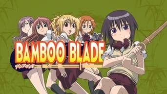 Bamboo Blade (2007-2008)