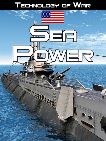 Technology of War: Sea Power (2015)