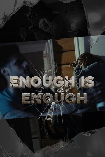 Enough Is Enough (2024) official movie poster - Drama film
