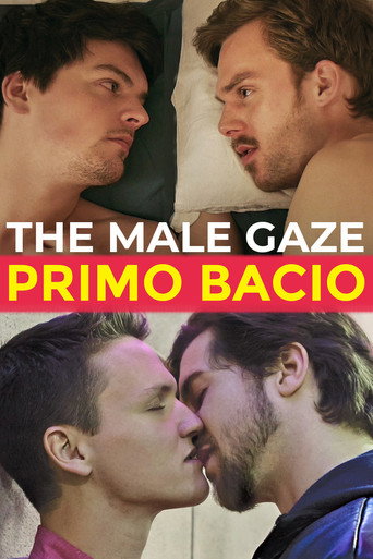 The Male Gaze: Primo bacio