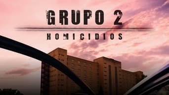 Grupo 2: Homicidios - 1x01