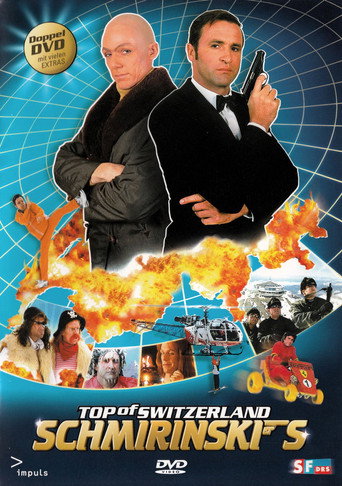 Schmirinski's: Top of Switzerland — Film en streaming