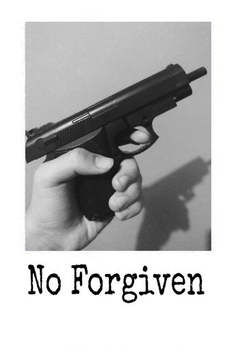 No Forgiven poster