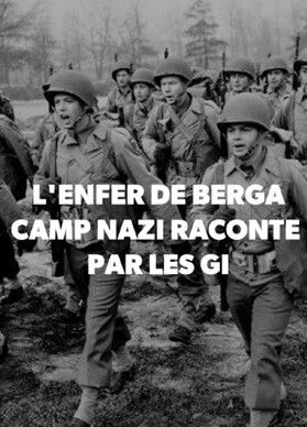 L'Enfer de Berga Camp Nazi Raconté par les GI poster
