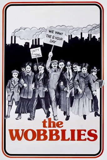 The Wobblies (1979)