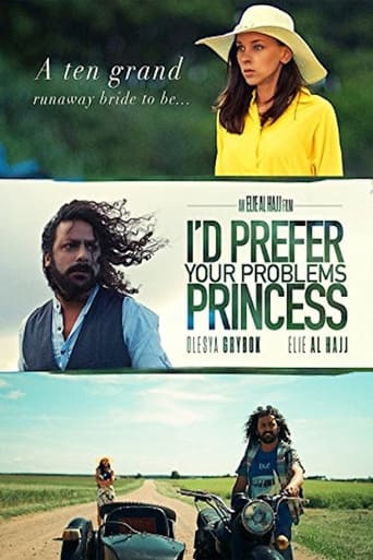 I'd prefer your problems princess (2018)