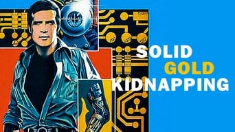 The Six Million Dollar Man: The Solid Gold Kidnapping (1973)