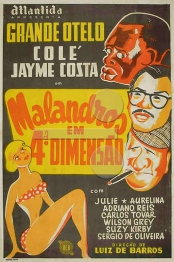 Poster för Malandros em Quarta Dimensão
