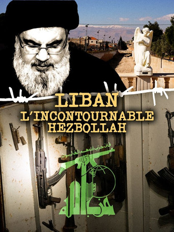 Liban - L'incontournable Hezbollah poster
