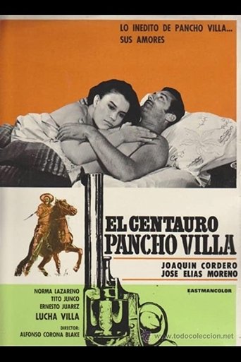 Watch El centauro Pancho Villa 1967 full online free Watch El centauro Pancho Villa 1967 full online free