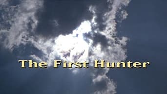 The First Hunter
