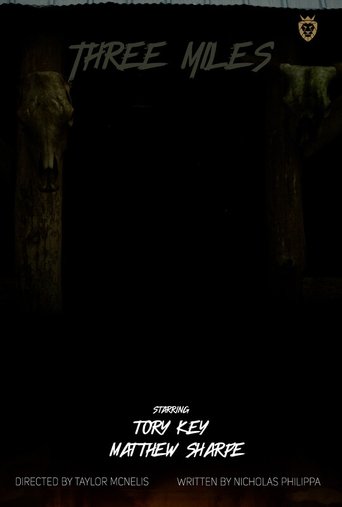 Three Miles poster