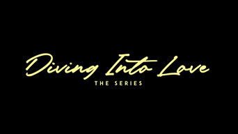 Diving Into Love - S1E01