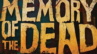 Memory of the Dead (2011)