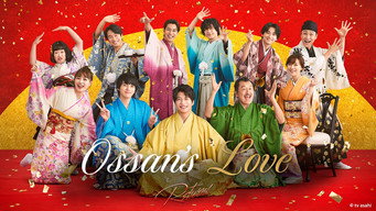 Ossan's Love Returns (2024)
