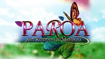 Paroa: Ang Kwento ni Mariposa - 1x01