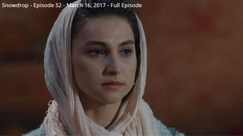 Episode 52 — Snowdrop Episode 52