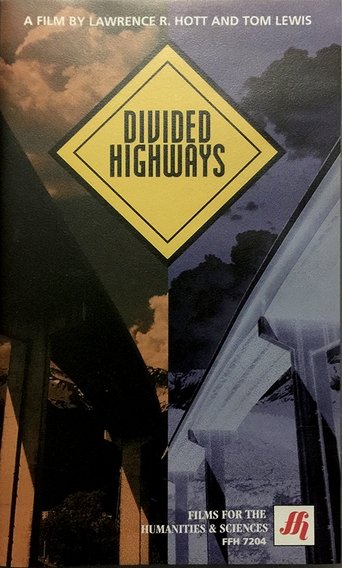 Divided Highways: The Interstates and the Transformation of American Life