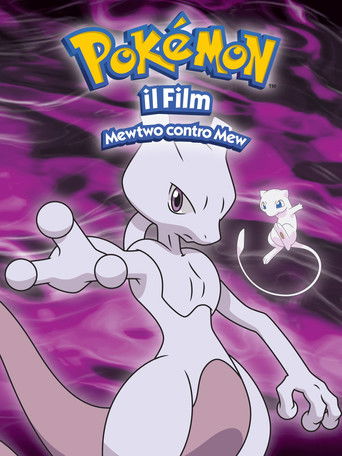 Pok&eacute;mon: Il film - Mewtwo contro Mew