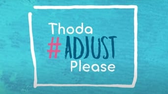 Thoda Adjust Please - S1E01