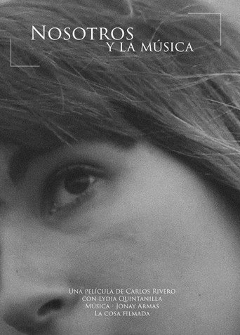 Nosotros y la m&uacute;sica (2018)