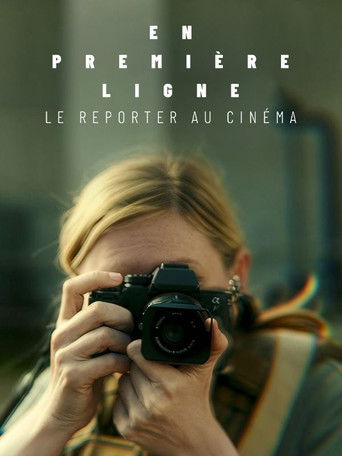 En premi&egrave;re ligne, le reporter au cin&eacute;ma (2025)