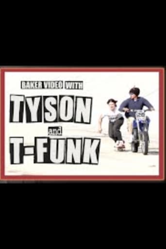 Poster of Baker Video with Tyson and T Funk