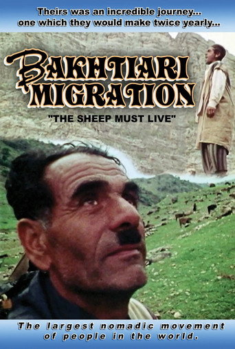 Bakhtiari Migration: The Sheep Must Live (1973)
