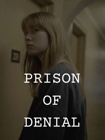 Prison of Denial (2023)