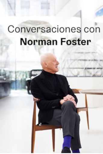 Conversaciones con Norman Foster poster