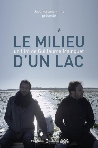 The Middle of a Lake (2017) The Middle of a Lake (2017)