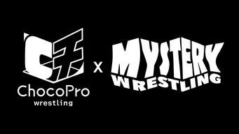 ChocoPro Wrestling T27E20