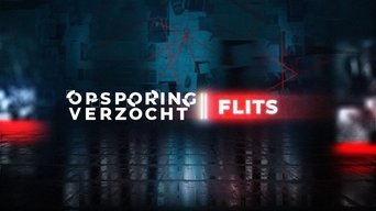 Opsporing Verzocht Flits - S1E01