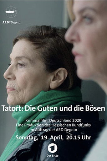 Tatort: Die Guten und die Bösen