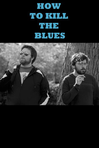 How To Kill The Blues (2012)